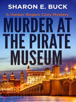 cover image of Murder at the Pirate Museum